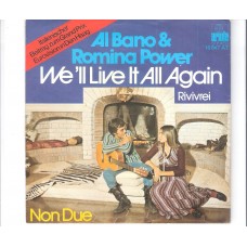 AL BANO & ROMINA POWER - We´ll live it all again